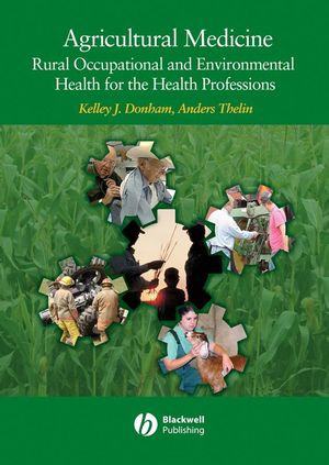 Agricultural Medicine: Occupational and Environmental Health for the Health Professions (0813818036) cover image