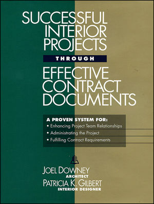Successful Interior Projects Through Effective Contract Documents (0876293836) cover image