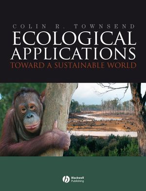 Ecological Applications: Toward a Sustainable World (1444305336) cover image