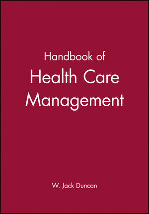Handbook of Health Care Management (1557868336) cover image