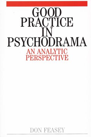 Good Practice in Psychodrama (1861562136) cover image