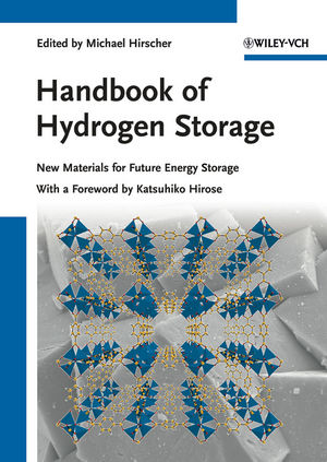 Handbook of Hydrogen Storage: New Materials for Future Energy Storage (3527322736) cover image