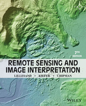 Wiley: Remote Sensing And Image Interpretation, 7th Edition - Thomas ...