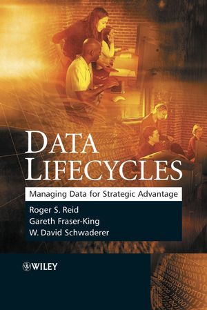 Data Lifecycles: Managing Data for Strategic Advantage (0470016337) cover image