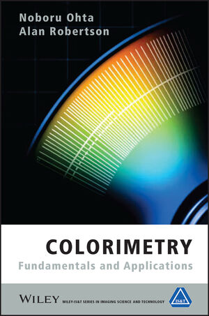 Colorimetry: Fundamentals and Applications (0470094737) cover image