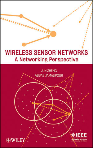 Wireless Sensor Networks: A Networking Perspective (0470167637) cover image