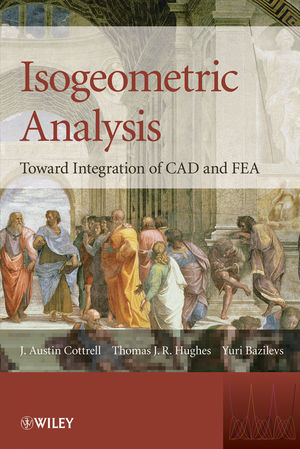 Isogeometric Analysis: Toward Integration of CAD and FEA (0470748737) cover image