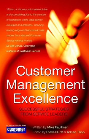 Customer Management Excellence: Successful Strategies from Service Leaders (0470848537) cover image