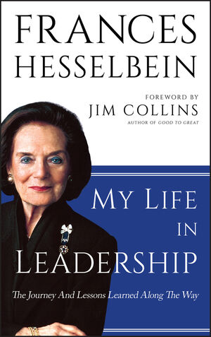 My Life in Leadership: The Journey and Lessons Learned Along the Way (0470946237) cover image