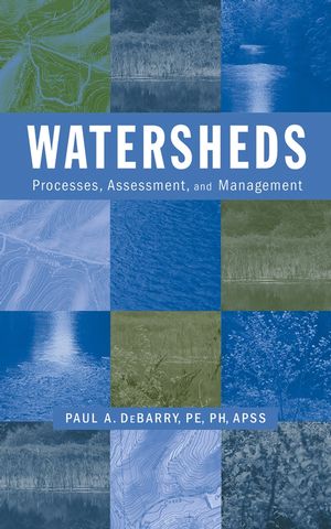 Watersheds: Processes, Assessment and Management (0471264237) cover image