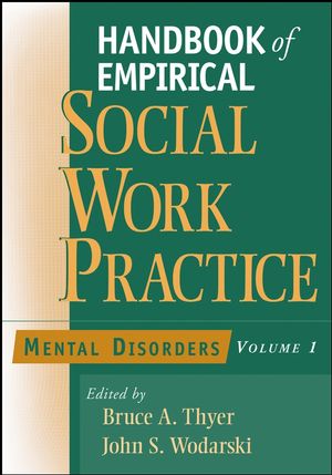 Handbook of Empirical Social Work Practice, Volume 1: Mental Disorders (0471654337) cover image
