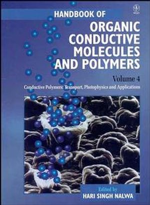 Handbook of Organic Conductive Molecules and Polymers, Volume 4, Conductive Polymers: Transport, Photophysics and Applications (0471968137) cover image