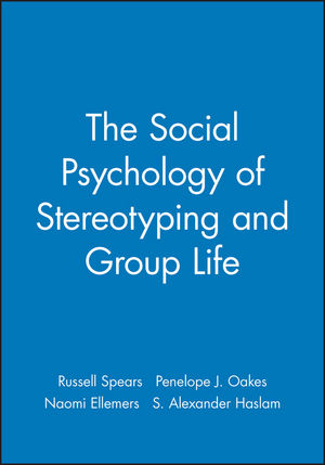 The Social Psychology of Stereotyping and Group Life (0631197737) cover image
