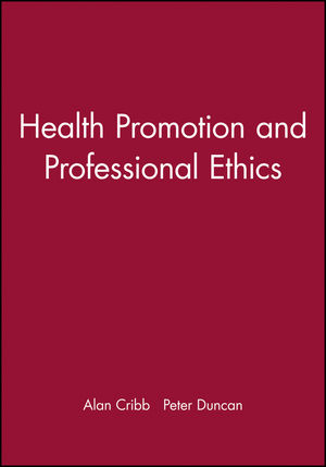Health Promotion and Professional Ethics (0632056037) cover image
