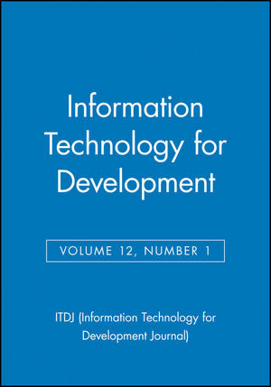 Information Technology for Development, Volume 12, Number 1 (0787985937) cover image