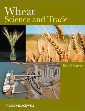 Wheat: Science and Trade (0813819237) cover image