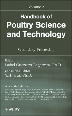 Handbook of Poultry Science and Technology, Volume 2, Secondary Processing (0470185538) cover image