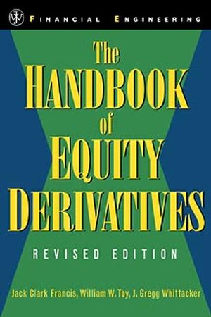 The Handbook of Equity Derivatives, Revised Edition (0471326038) cover image