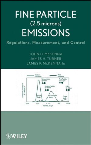 Fine Particle (2.5 microns) Emissions: Regulations, Measurement, and Control (0471709638) cover image