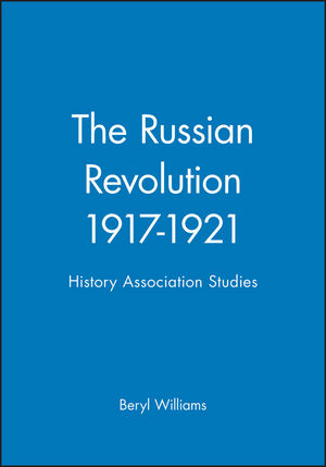The Russian Revolution 1917-1921: History Association Studies (0631150838) cover image