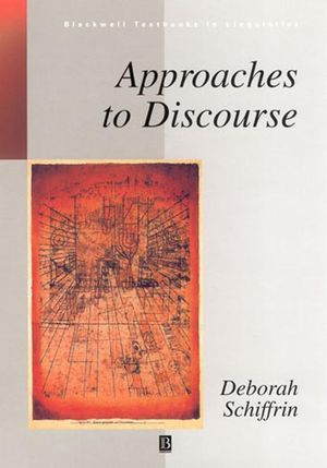 Approaches to Discourse: Language as Social Interaction (0631166238) cover image