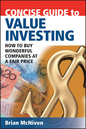 Concise Guide to Value Investing: How to Buy Wonderful Companies at a Fair Price (0731407938) cover image