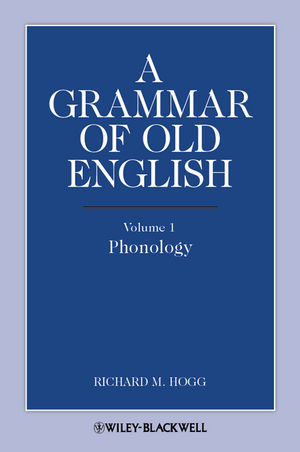 A Grammar of Old English, Volume 1: Phonology (1444339338) cover image