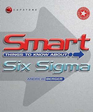 Smart Things to Know About Six Sigma (1841124338) cover image