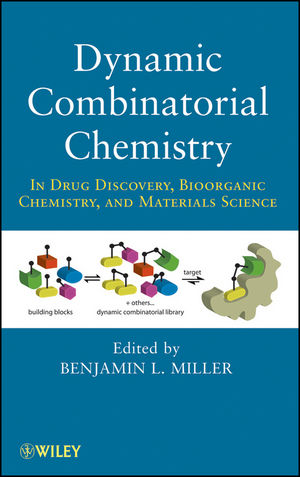 Dynamic Combinatorial Chemistry: In Drug Discovery, Bioorganic Chemistry, and Materials Science (0470096039) cover image