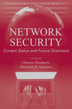 Network Security: Current Status and Future Directions (0470099739) cover image