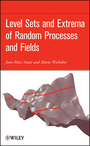 Level Sets and Extrema of Random Processes and Fields (0470409339) cover image