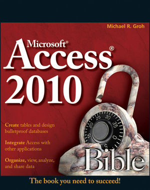 Access 2010 Bible (0470872039) cover image