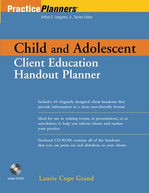 Child and Adolescent Client Education Handout Planner  (0471202339) cover image