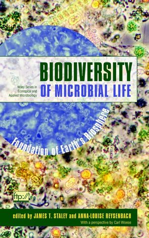 Biodiversity of Microbial Life: Foundation of Earth's Biosphere (0471254339) cover image