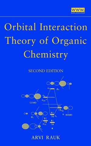 Orbital Interaction Theory of Organic Chemistry, 2nd Edition (0471358339) cover image