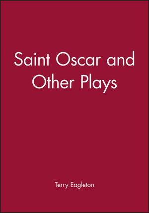 Saint Oscar and Other Plays (0631204539) cover image