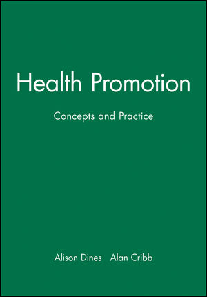 Health Promotion: Concepts and Practice (0632035439) cover image