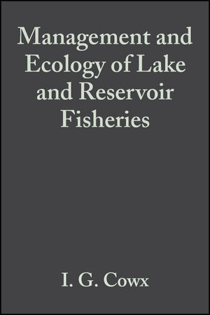 Management and Ecology of Lake and Reservoir Fisheries (0852382839) cover image