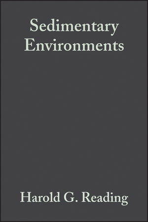 Sedimentary Environments: Processes, Facies and Stratigraphy, 3rd Edition (1118687639) cover image