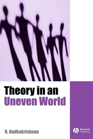 Theory in an Uneven World (1405142839) cover image