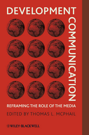 Development Communication: Reframing the Role of the Media (1444310739) cover image