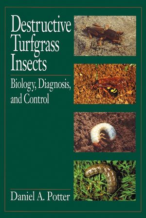 Destructive Turfgrass Insects: Biology, Diagnosis, and Control (1575040239) cover image