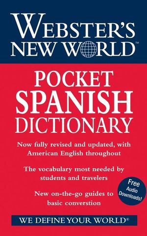 Webster's New World Pocket Spanish Dictionary: 2008 Edition, Fully Revised and Updated (047017823X) cover image