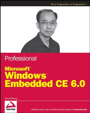 Professional Microsoft Windows Embedded CE 6.0 (047037733X) cover image