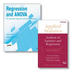 Regression and ANOVA: An Integrated Approach Using SAS Software + Applied Statistics: Analysis of Variance and Regression, Third Edition Set (047038803X) cover image