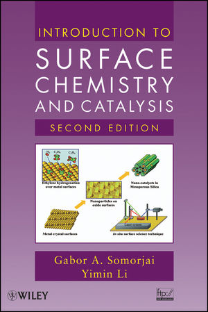 Introduction to Surface Chemistry and Catalysis, 2nd Edition (047050823X) cover image