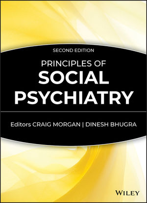 Principles of Social Psychiatry, 2nd Edition (047069713X) cover image