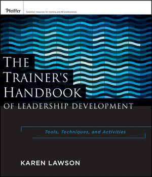 The Trainer's Handbook of Leadership Development: Tools, Techniques, and Activities (047088603X) cover image