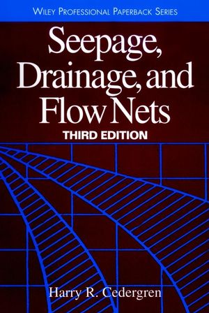 Seepage, Drainage, and Flow Nets, 3rd Edition (047118053X) cover image