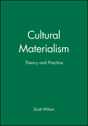 Cultural Materialism: Theory and Practice (063118533X) cover image